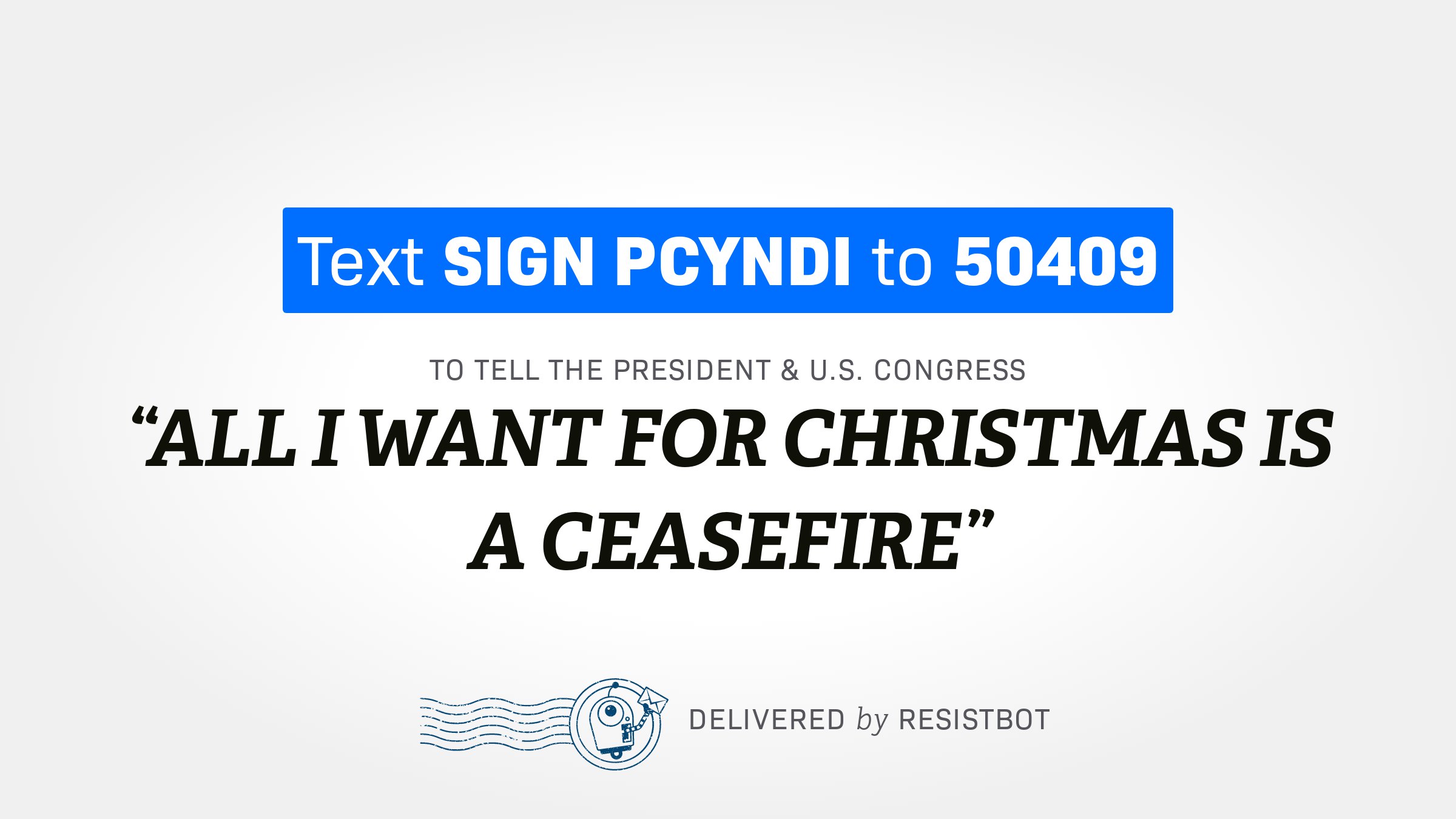 ALL I WANT FOR CHRISTMAS IS A CEASEFIRE