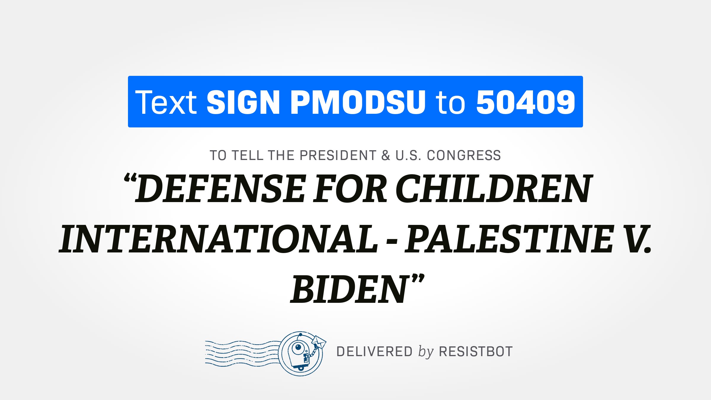 DEFENSE FOR CHILDREN INTERNATIONAL – PALESTINE V. BIDEN