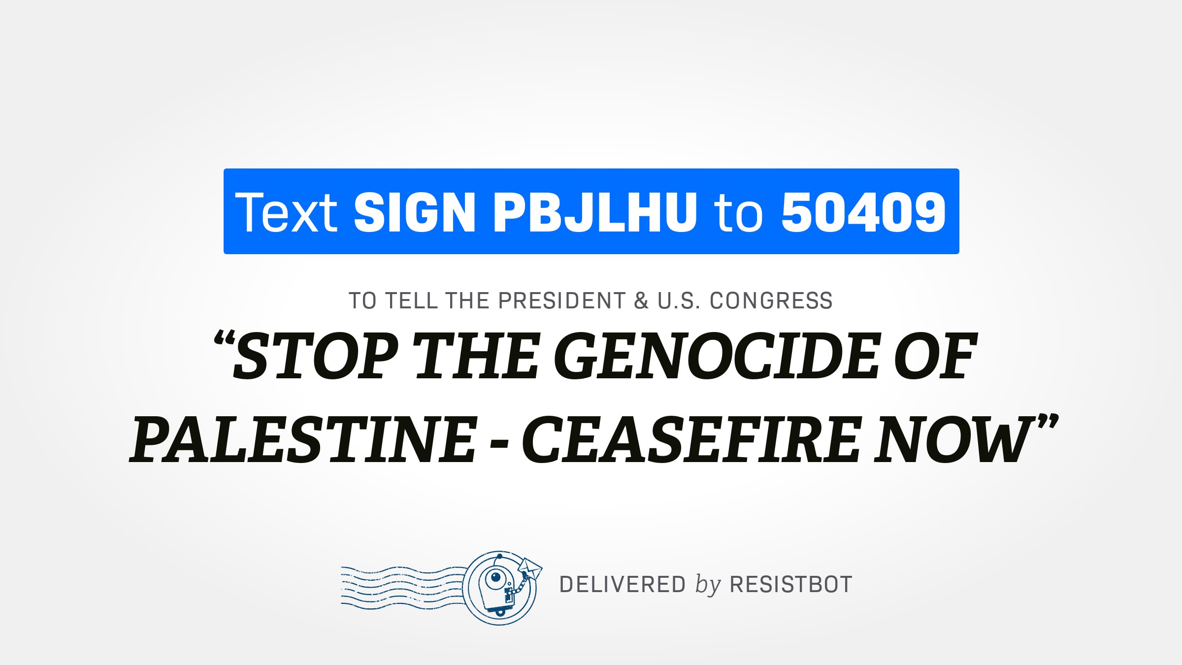 STOP THE GENOCIDE OF PALESTINE – CEASEFIRE NOW