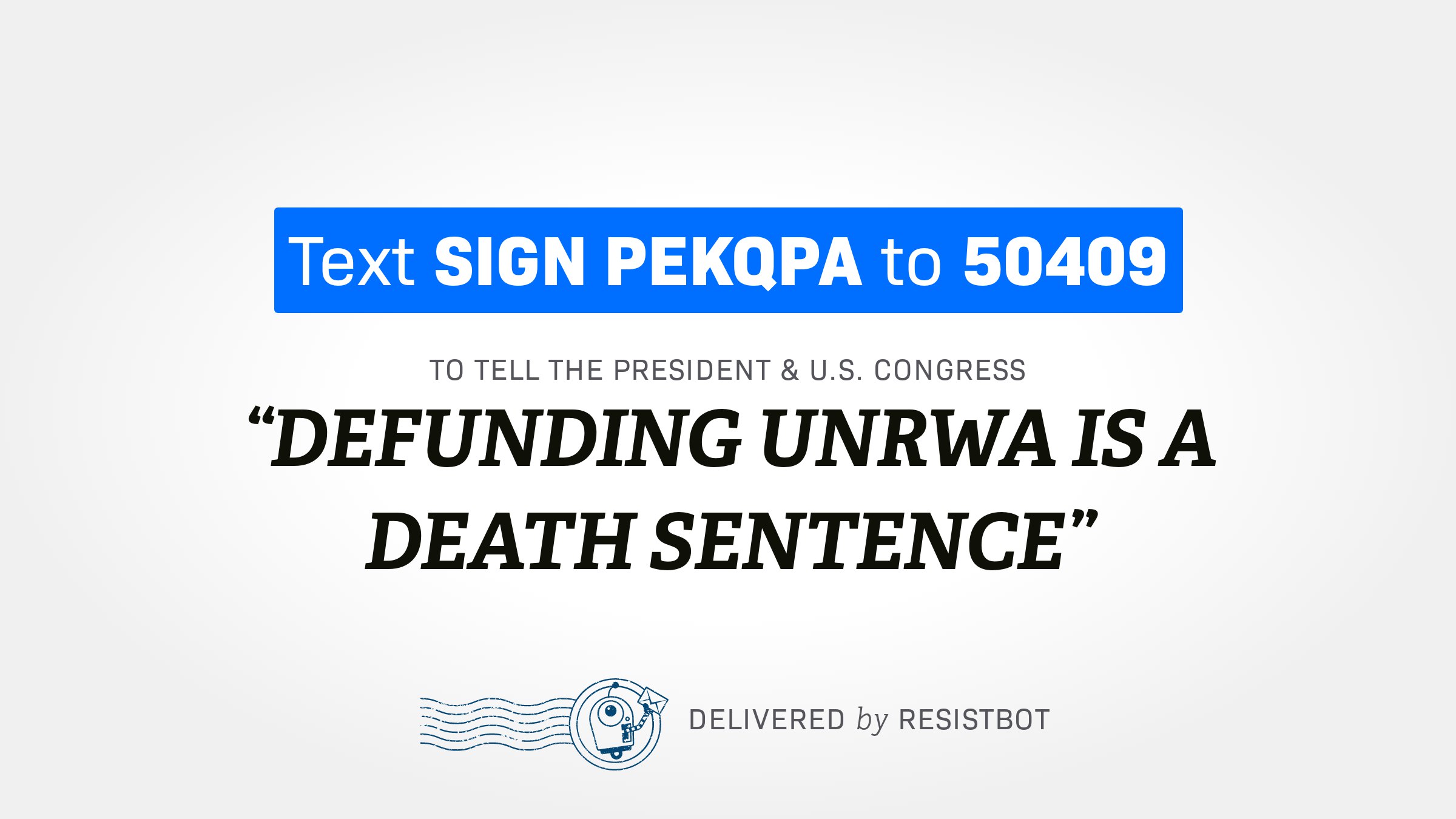 DEFUNDING UNRWA IS A DEATH SENTENCE