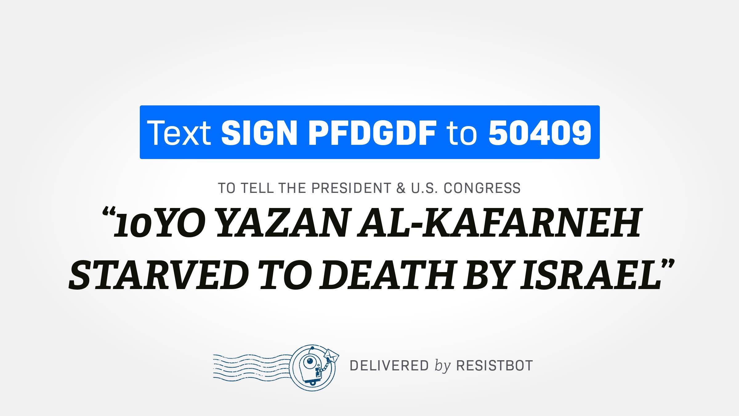 10YO YAZAN AL-KAFARNEH STARVED TO DEATH BY ISRAEL