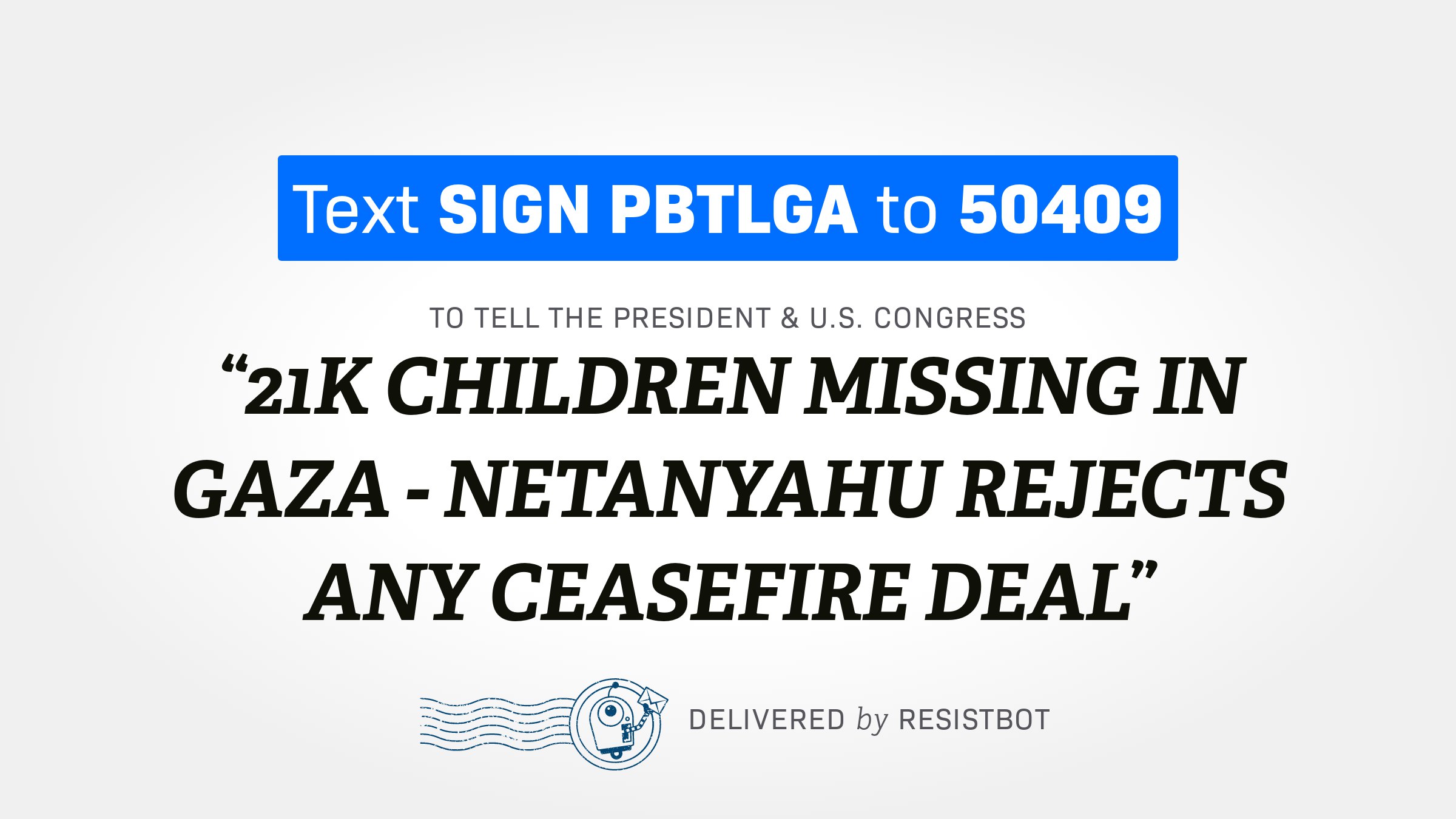 21K CHILDREN MISSING IN GAZA – NETANYAHU REJECTS ANY CEASEFIRE DEAL