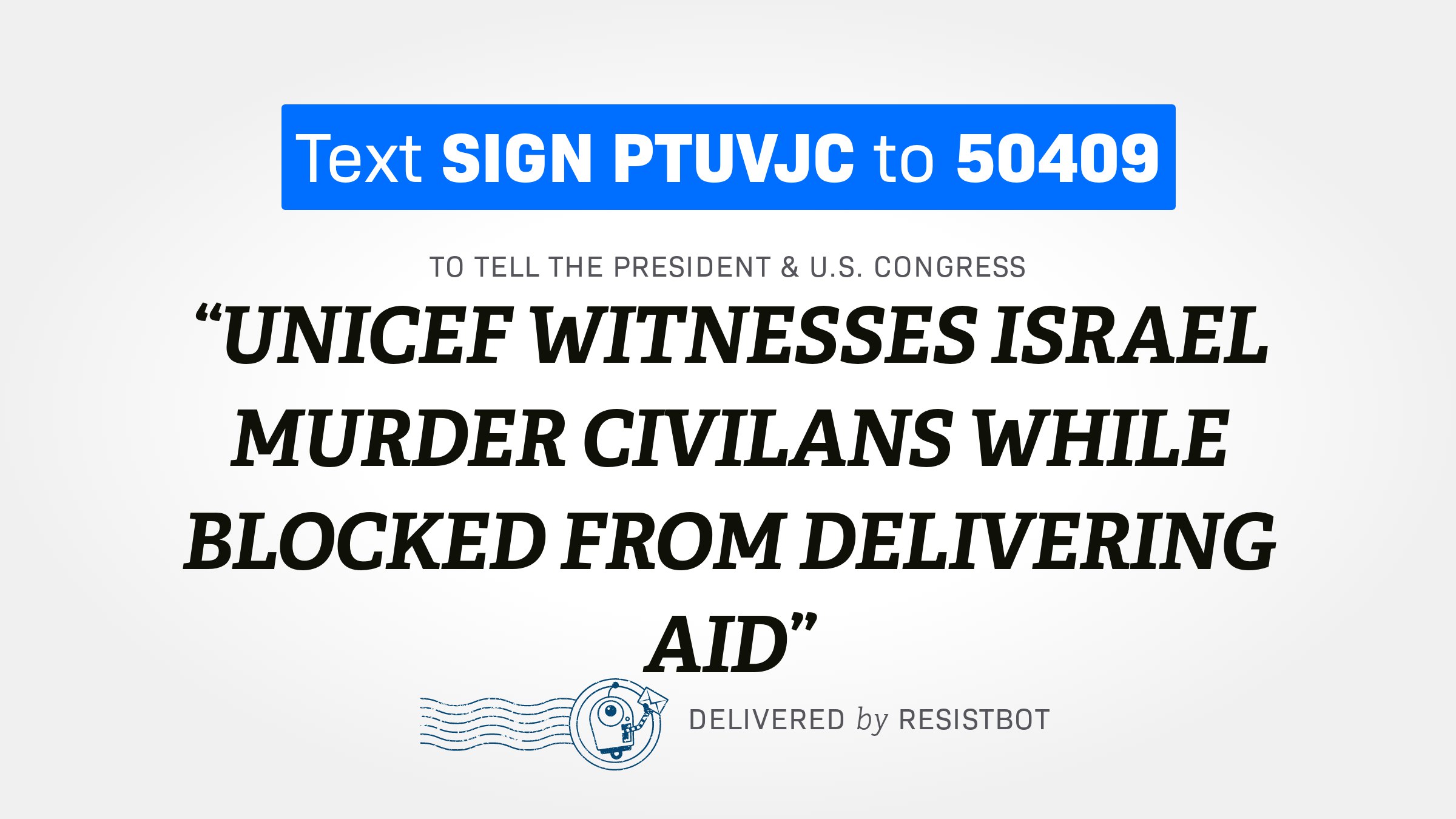 UNICEF WITNESSES ISRAEL MURDER CIVILANS WHILE BLOCKED FROM DELIVERING AID