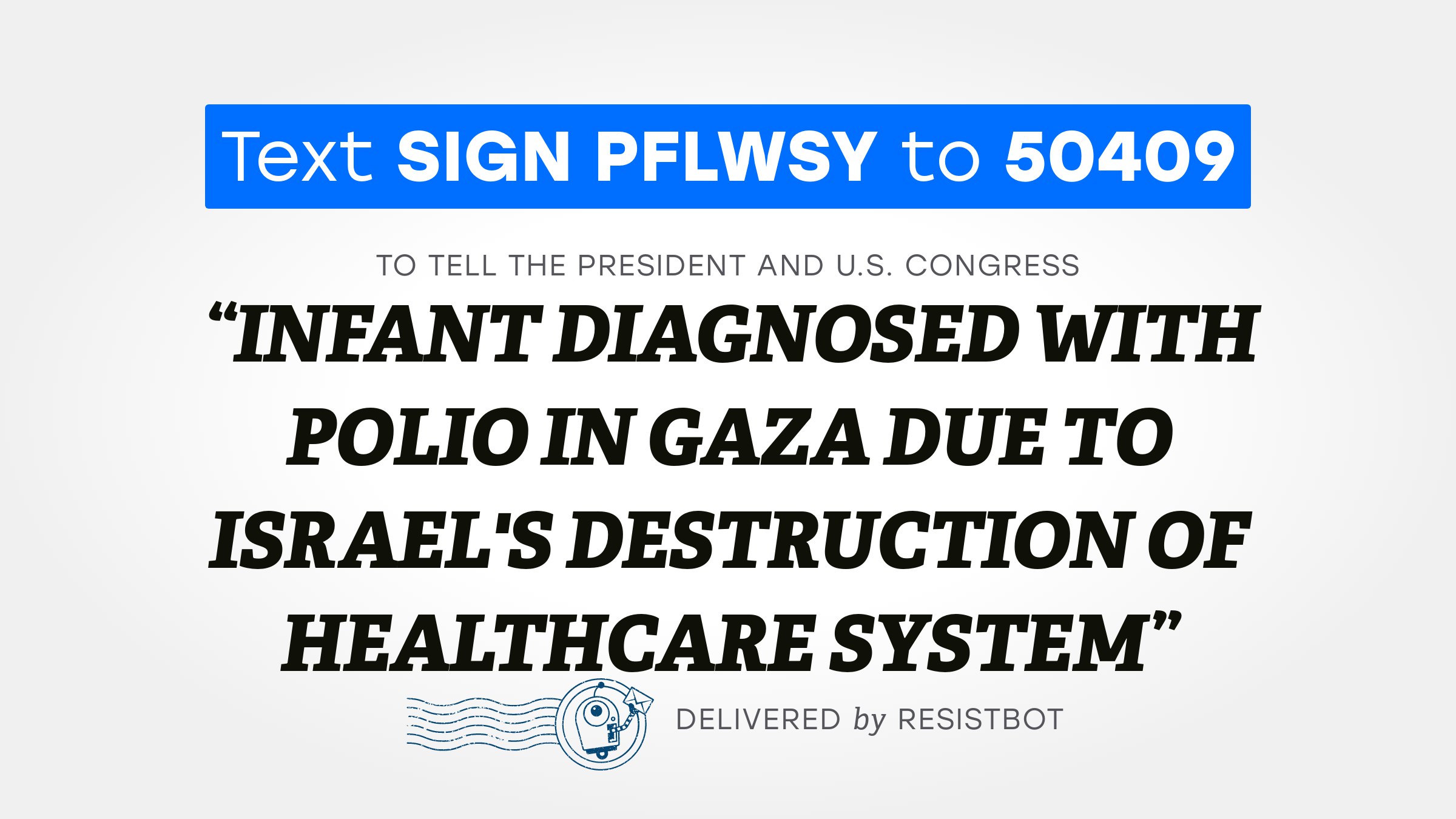 INFANT DIAGNOSED WITH POLIO IN GAZA DUE TO ISRAEL’S DESTRUCTION OF HEALTHCARE SYSTEM